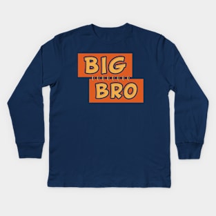 BIG BRO Kids Long Sleeve T-Shirt